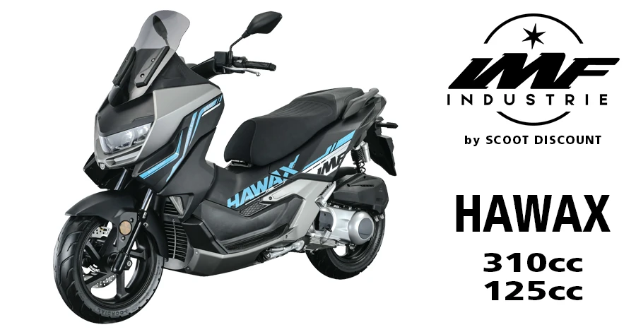 Maxi-scooter IMF HAWAX 125 et 310cc